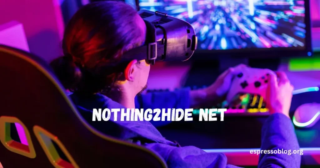 Nothing2Hide Net Gaming: Enhancing User Experience Through Advanced Networks