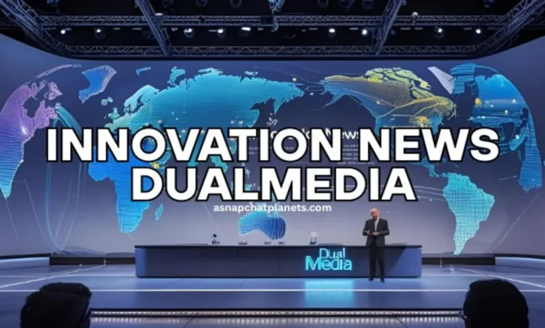 Innovation News DualMedia