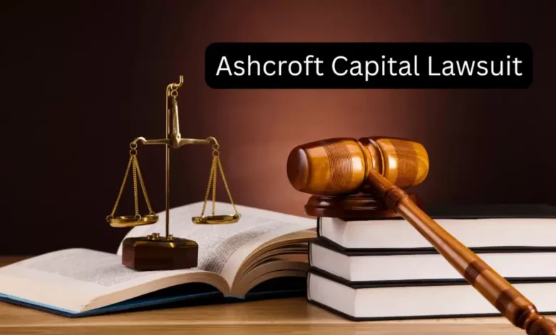 Ashcroft Capital Lawsuit
